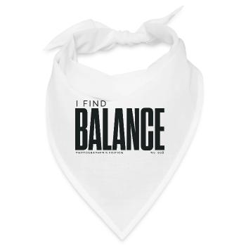 Ich finde Gleichgewicht | Fotografenausgabe - Bandana - Weiß - Vorne