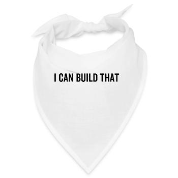 Ich kann das bauen - Bandana - Weiß - Vorne