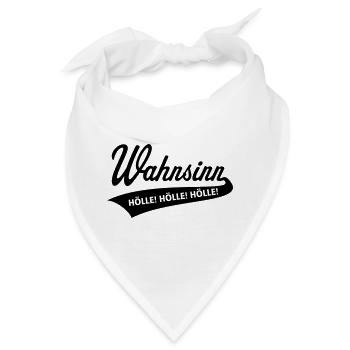 Wahnsinn – Hölle! Hölle! Hölle! (Black) - Bandana - Weiß - Vorne
