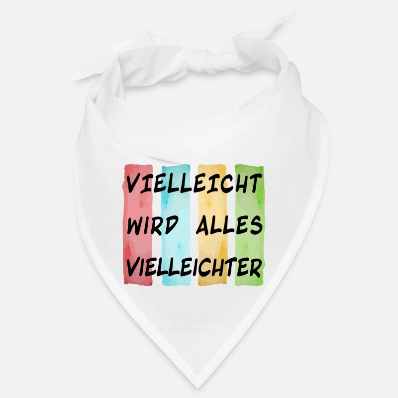 VIELLEICHT wird alles VIELLEICHTER - Positiv Bandana