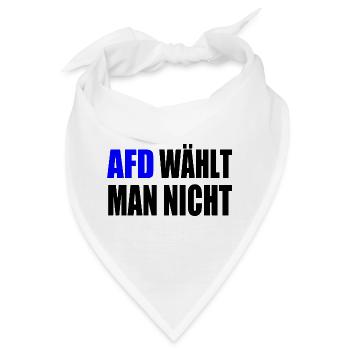 afd wählt man nicht - Bandana - Weiß - Vorne