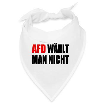 afd wählt man nicht - Bandana - Weiß - Vorne