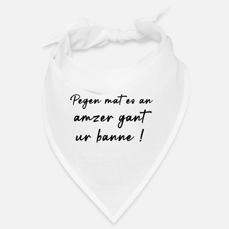 Pegen mat eo an amzer gant your banne! Bandana