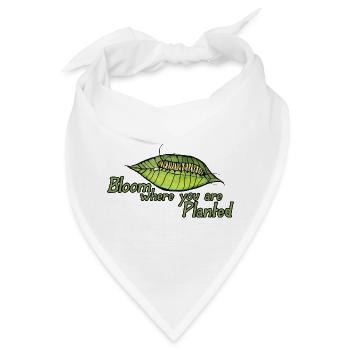 Blühe dort, wo du gepflanzt bist - Bandana - Weiß - Vorne