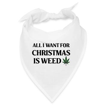 All I Want for Christmas Weed - Bandana - Weiß - Vorne
