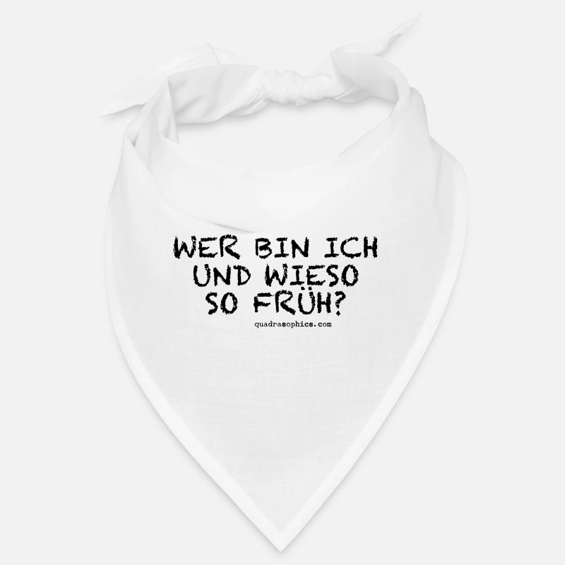 so früh Bandana