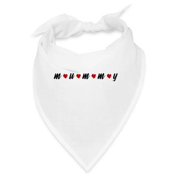Schriftzug - schwarz - mummy mit Herzen - Bandana - Weiß - Vorne