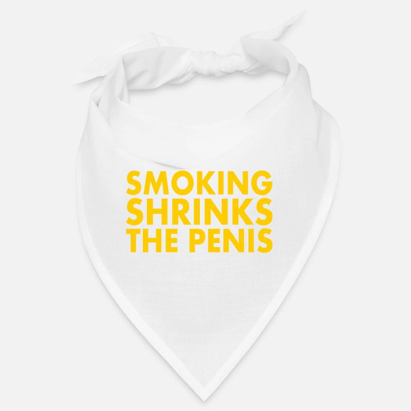 Smoking shrinks the penis Bandana