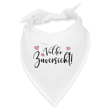 VOLLER ZUVERSICHT - Bandana - Weiß - Vorne