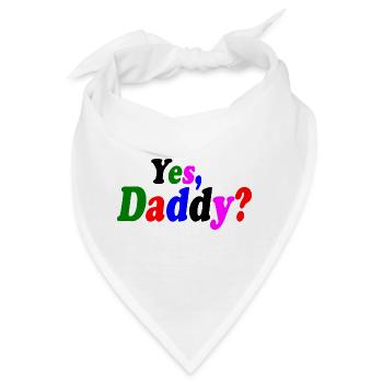 Yes dadddy - Bandana - Weiß - Vorne