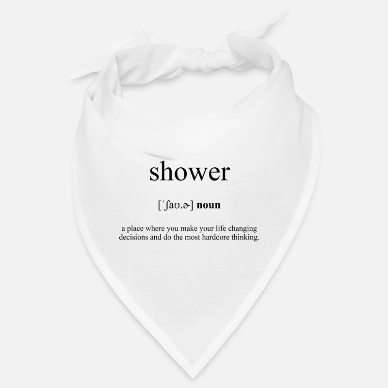 Shower | Dusche Definition Dictionary Bandana