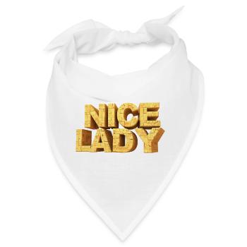 Nice Lady – Monumentale Buchstaben am Himmel - Bandana - Weiß - Vorne