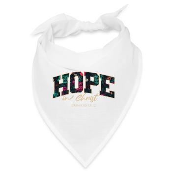 Hope in Christ Florales Christliches Bibelvers - Bandana - Weiß - Vorne