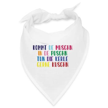 Dialekt Spruch in Knallfarben, dominante Frauen - Bandana - Weiß - Vorne
