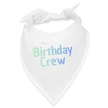 Birthday Crew - Bandana - Weiß - Vorne