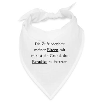Eltern & Paradies: Ein Weg zum Glück - Bandana - Weiß - Vorne