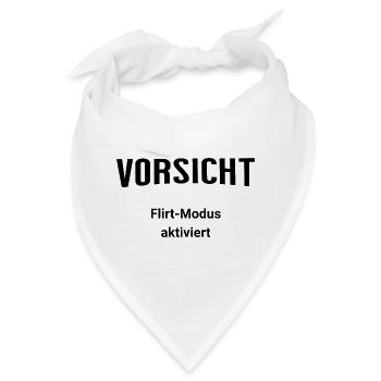 Vorsicht - Flirt-Modus aktiviert - Bandana - Weiß - Vorne