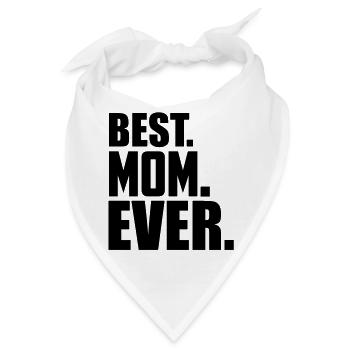 best mom ever - Bandana - Weiß - Vorne