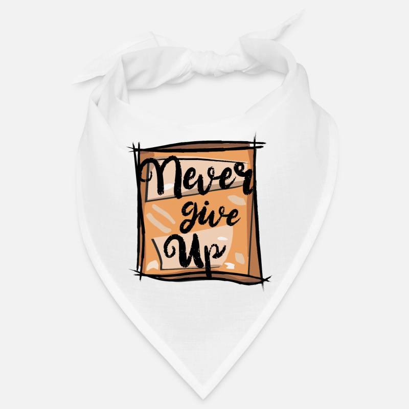 Never give up - Gib niemals auf Bandana