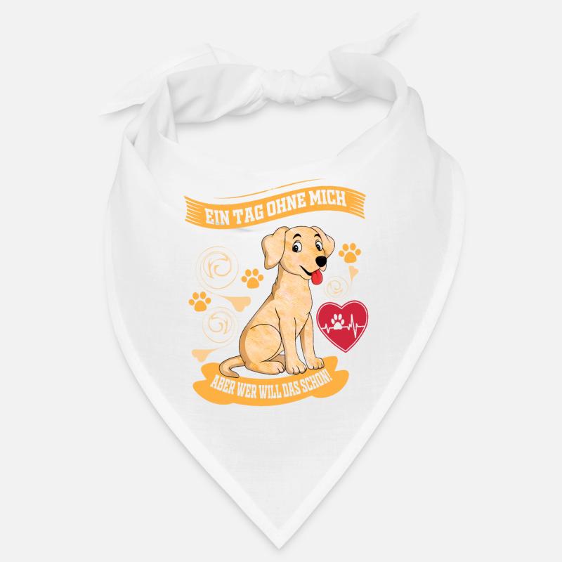 Hund - Ein Tag ohne mich ist möglich Bandana