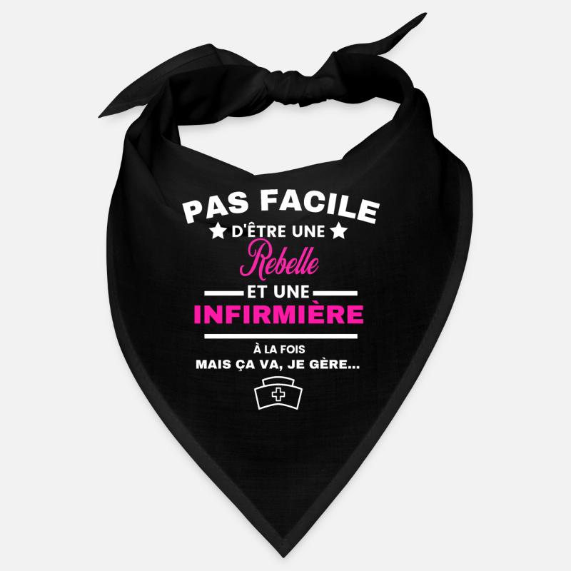 pas facile d'être INFIRMIÈRE et Rebelle Bandana