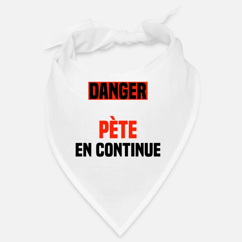 Danger pète en continue Bandana