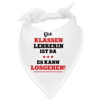 Lehrerin Schule Klassenlehrerin Klassenleitung - Bandana - Weiß - Vorne