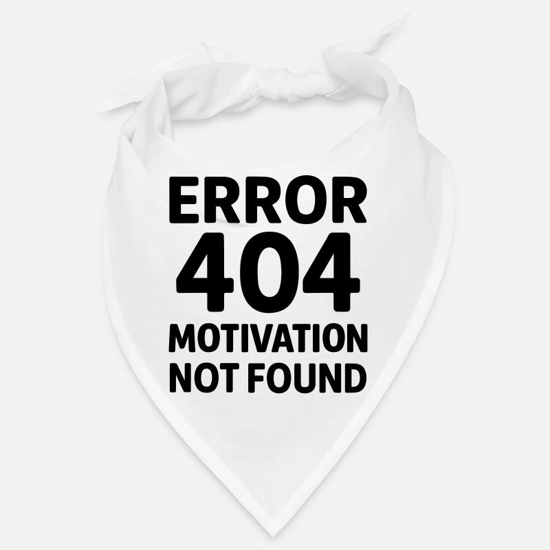 Error 404 Motivation Bandana