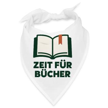 Zeit für Bücher - Buchmotiv mit Text - Bandana - Weiß - Vorne