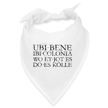 UBI BENE IBI COLONIA - Kölsch Köln Design - Bandana - Weiß - Vorne