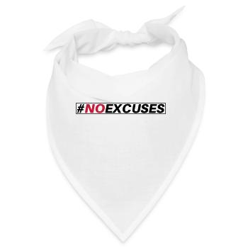#NO EXCUSES - Bandana - Weiß - Vorne