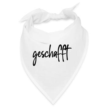 geschafft - Bandana - Weiß - Vorne