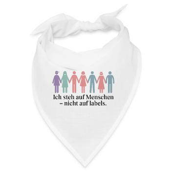 Ich Steh Auf Menschen – Nicht Auf Labels - Bandana - Weiß - Vorne