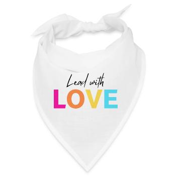Führe mit LIEBE - Bandana - Weiß - Vorne