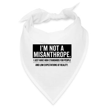 Kein Misanthrop, nur hohe Standards (black) - Bandana - Weiß - Vorne