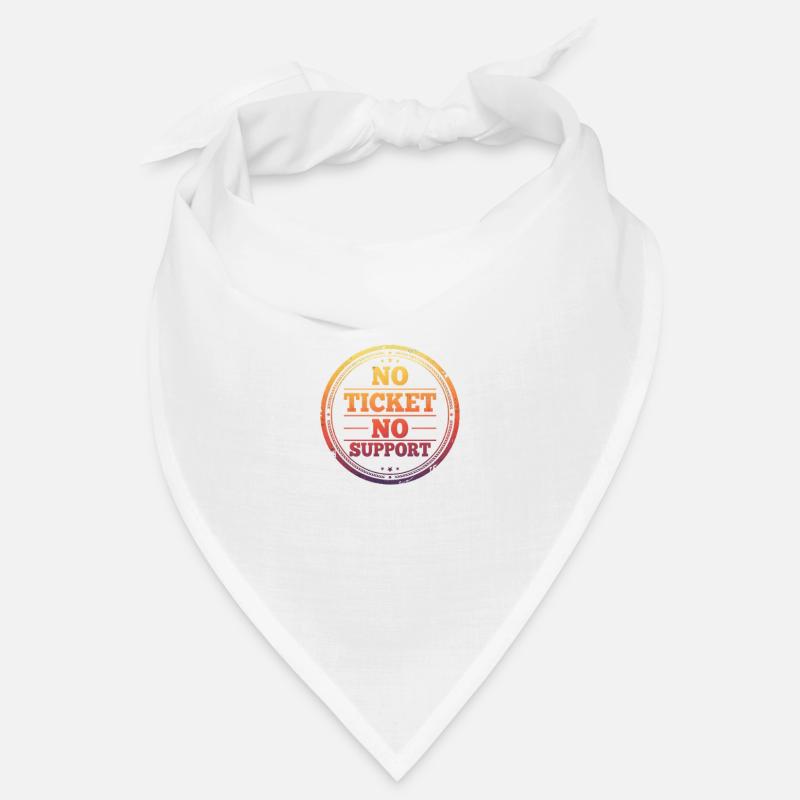 No Ticket No Support Bandana