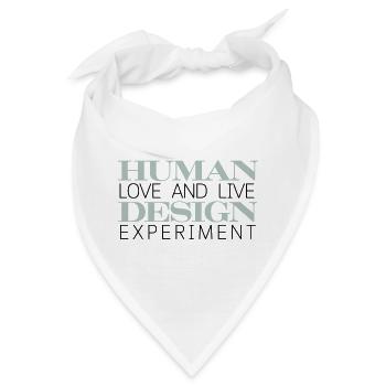 HUMAN DESIGN Experiment leben - Bandana - Weiß - Vorne