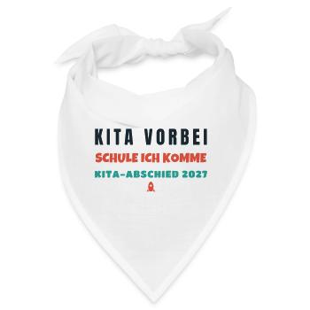 Kita Abschied 2027 Tschüss Kindergarten Schulkind - Bandana - Weiß - Vorne