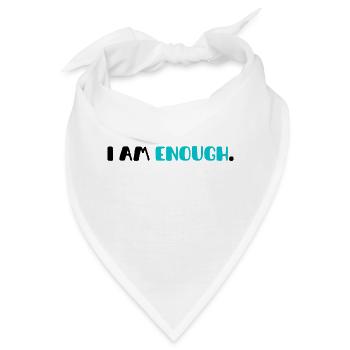 T-Shirt mit motivierender Phrase| "Ich bin genug" - Bandana - Weiß - Vorne