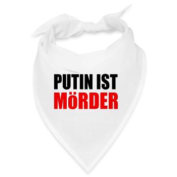 Putin ist mörder - Bandana - Weiß - Vorne
