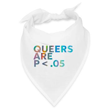 Queers are p < .05 - Bandana - Weiß - Vorne