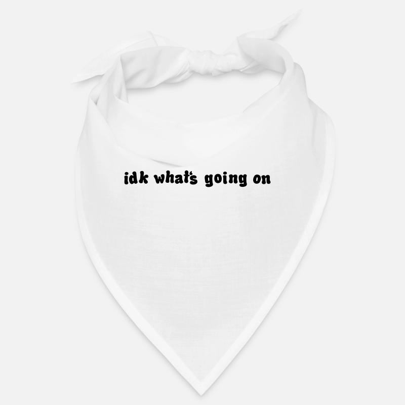 idk whats going on Bandana