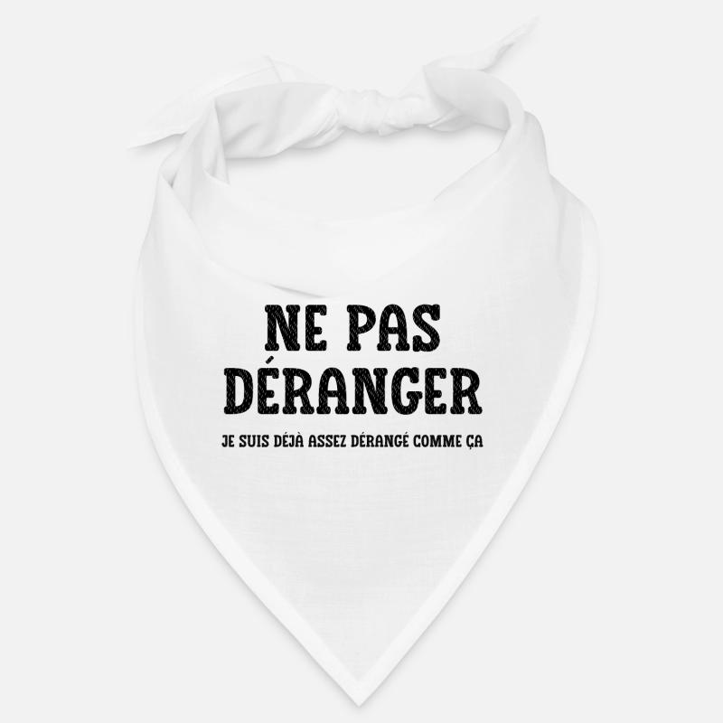 ne pas déranger Bandana