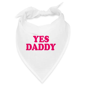 Yes daddy - Bandana - Weiß - Vorne