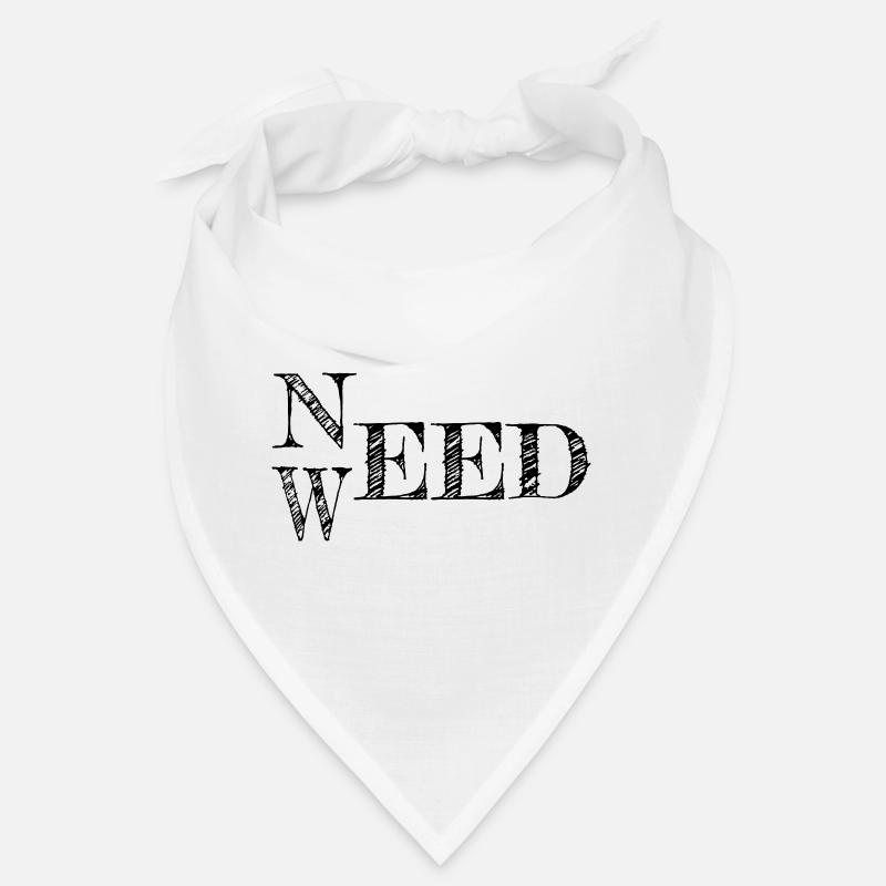 Need Weed Black Bandana