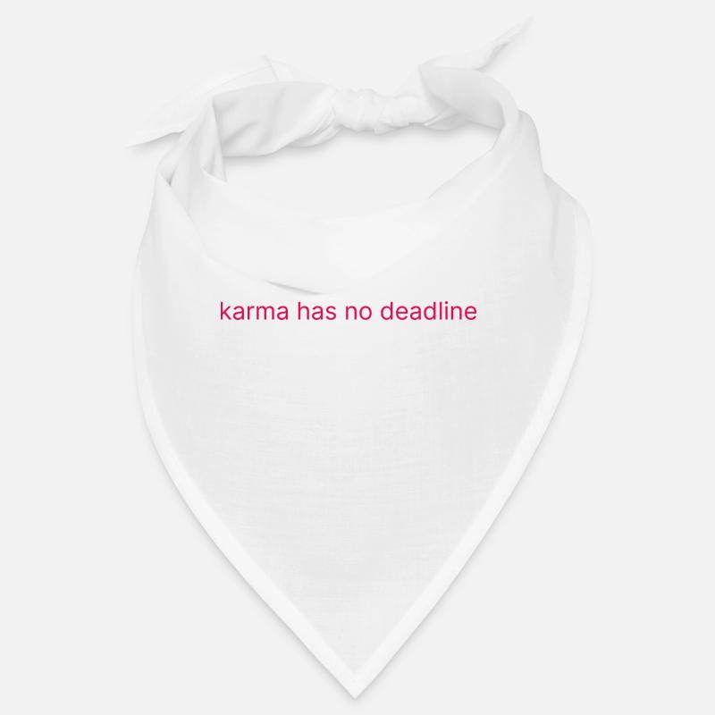 Le karma n’a pas de date limite Bandana