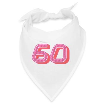 60. 60 JAHRE. 60. JAHRESTAG. 60. GEBURTSTAG. - Bandana - Weiß - Vorne