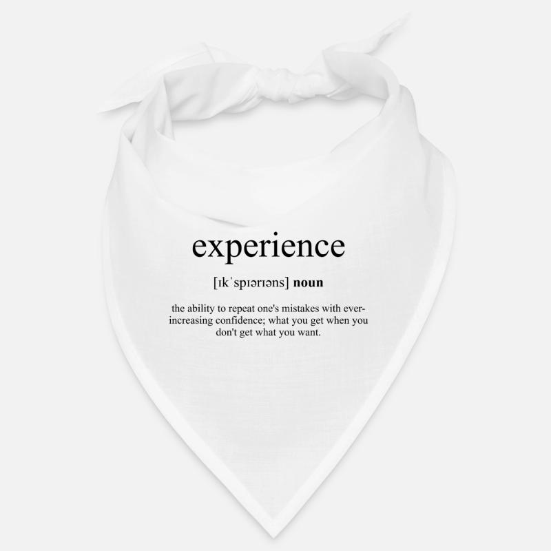 Experience | Erfahrung Definition Dictionary Bandana