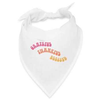 Grateful Thankful - Dankbarkeit - Geschenk - Bandana - Weiß - Vorne