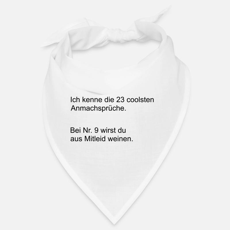Die coolsten Anmachsprueche Bandana